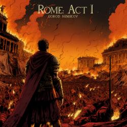Rome: Act I - Single. Передняя обложка. Нажмите, чтобы увеличить. Rome: Act I - Single. Передняя обложка. Нажмите, чтобы увеличить.