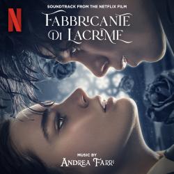 Fabbricante Di Lacrime - The Tearsmith Soundtrack from the Netflix Film. Передняя обложка. Нажмите, чтобы увеличить. Fabbricante Di Lacrime - The Tearsmith Soundtrack from the Netflix Film. Передняя обложка. Нажмите, чтобы увеличить.
