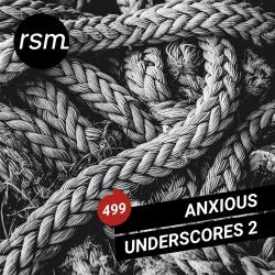 Anxious Underscores 2. Передняя обложка. Нажмите, чтобы увеличить. Anxious Underscores 2. Передняя обложка. Нажмите, чтобы увеличить.
