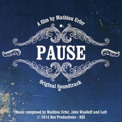 Pause Original Motion Picture Soundtrack. Передняя обложка. Нажмите, чтобы увеличить. Pause Original Motion Picture Soundtrack. Передняя обложка. Нажмите, чтобы увеличить.