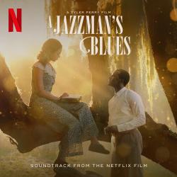 A Jazzman's Blues Soundtrack from the Netflix Film. Передняя обложка. Нажмите, чтобы увеличить. A Jazzman's Blues Soundtrack from the Netflix Film. Передняя обложка. Нажмите, чтобы увеличить.