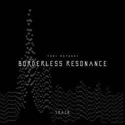Borderless Resonance Soundtrack - Single. Передняя обложка. Нажмите, чтобы увеличить. Borderless Resonance Soundtrack - Single. Передняя обложка. Нажмите, чтобы увеличить.