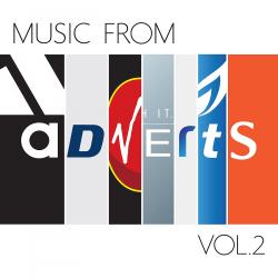 Music From Adverts Vol. 2. Передняя обложка. Нажмите, чтобы увеличить. Music From Adverts Vol. 2. Передняя обложка. Нажмите, чтобы увеличить.