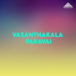 Vasanthakalla Paravai Original Motion Picture Soundtrack - EP. Передняя обложка. Нажмите, чтобы увеличить. Vasanthakalla Paravai Original Motion Picture Soundtrack - EP. Передняя обложка. Нажмите, чтобы увеличить.