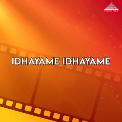 Idhayame Idhayame Original Motion Picture Soundtrack - EP. Передняя обложка. Нажмите, чтобы увеличить. Idhayame Idhayame Original Motion Picture Soundtrack - EP. Передняя обложка. Нажмите, чтобы увеличить.