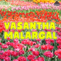 Vasantha Malargal Original Motion Picture Soundtrack - EP. Передняя обложка. Нажмите, чтобы увеличить. Vasantha Malargal Original Motion Picture Soundtrack - EP. Передняя обложка. Нажмите, чтобы увеличить.