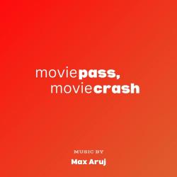 MoviePass, MovieCrash Soundtrack from the HBO Documentary Film. Передняя обложка. Нажмите, чтобы увеличить. MoviePass, MovieCrash Soundtrack from the HBO Documentary Film. Передняя обложка. Нажмите, чтобы увеличить.