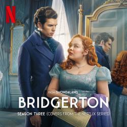 Bridgerton Season Three Covers from the Netflix Series. Передняя обложка. Нажмите, чтобы увеличить. Bridgerton Season Three Covers from the Netflix Series. Передняя обложка. Нажмите, чтобы увеличить.