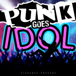 Punk Goes Idol. Передняя обложка. Нажмите, чтобы увеличить. Punk Goes Idol. Передняя обложка. Нажмите, чтобы увеличить.