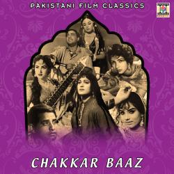 Chakkar Baaz Pakistani Film Soundtrack - EP. Передняя обложка. Нажмите, чтобы увеличить. Chakkar Baaz Pakistani Film Soundtrack - EP. Передняя обложка. Нажмите, чтобы увеличить.