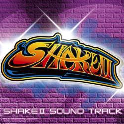 SHAKEⅡ SOUND TRACK. Передняя обложка. Нажмите, чтобы увеличить. SHAKEⅡ SOUND TRACK. Передняя обложка. Нажмите, чтобы увеличить.