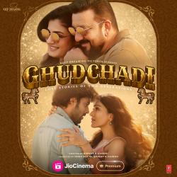 Ghudchadi Original Motion Picture Soundtrack - Single. Передняя обложка. Нажмите, чтобы увеличить. Ghudchadi Original Motion Picture Soundtrack - Single. Передняя обложка. Нажмите, чтобы увеличить.