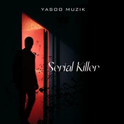 Serial Killer / Seri katil - Single. Передняя обложка. Нажмите, чтобы увеличить. Serial Killer / Seri katil - Single. Передняя обложка. Нажмите, чтобы увеличить.
