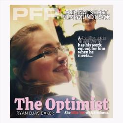 The Optimist Original Short Film Soundtrack. Передняя обложка. Нажмите, чтобы увеличить. The Optimist Original Short Film Soundtrack. Передняя обложка. Нажмите, чтобы увеличить.