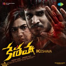 Keshava Original Motion Picture Soundtrack. Передняя обложка. Нажмите, чтобы увеличить. Keshava Original Motion Picture Soundtrack. Передняя обложка. Нажмите, чтобы увеличить.