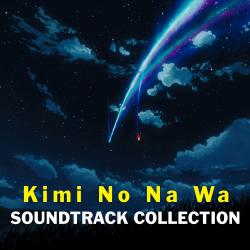 Kimi No Na Wa Soundtrack Collection - EP. Передняя обложка. Нажмите, чтобы увеличить. Kimi No Na Wa Soundtrack Collection - EP. Передняя обложка. Нажмите, чтобы увеличить.