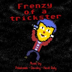 Frenzy of a Trickster Official Soundtrack - EP. Передняя обложка. Нажмите, чтобы увеличить. Frenzy of a Trickster Official Soundtrack - EP. Передняя обложка. Нажмите, чтобы увеличить.