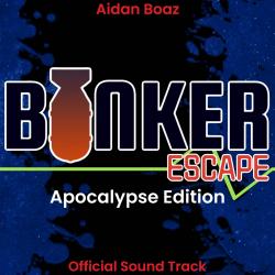 BUNKER: ESCAPE Apocalypse Edition Official Soundtrack from Apocalypse Collection. Передняя обложка. Нажмите, чтобы увеличить. BUNKER: ESCAPE Apocalypse Edition Official Soundtrack from Apocalypse Collection. Передняя обложка. Нажмите, чтобы увеличить.