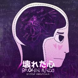 Broken Minds Original Videogame Soundtrack. Передняя обложка. Нажмите, чтобы увеличить. Broken Minds Original Videogame Soundtrack. Передняя обложка. Нажмите, чтобы увеличить.