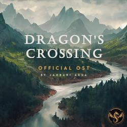 Dragon's Crossing Original Soundtrack. Передняя обложка. Нажмите, чтобы увеличить. Dragon's Crossing Original Soundtrack. Передняя обложка. Нажмите, чтобы увеличить.