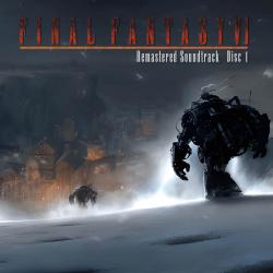 Remastered Soundtrack: Final Fantasy VI, Disc 1. Передняя обложка. Нажмите, чтобы увеличить. Remastered Soundtrack: Final Fantasy VI, Disc 1. Передняя обложка. Нажмите, чтобы увеличить.