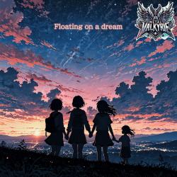 Floating On a Dream - Single. Передняя обложка. Нажмите, чтобы увеличить. Floating On a Dream - Single. Передняя обложка. Нажмите, чтобы увеличить.