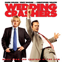 Wedding Crashers Music from and Inspired By the Film. Передняя обложка. Нажмите, чтобы увеличить. Wedding Crashers Music from and Inspired By the Film. Передняя обложка. Нажмите, чтобы увеличить.