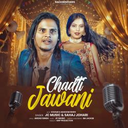 Jhadti Jawani Backbenchers - Single. Передняя обложка. Нажмите, чтобы увеличить. Jhadti Jawani Backbenchers - Single. Передняя обложка. Нажмите, чтобы увеличить.