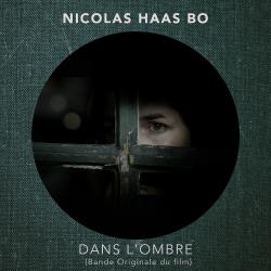 Dans l'ombre Bande Originale du film. Передняя обложка. Нажмите, чтобы увеличить. Dans l'ombre Bande Originale du film. Передняя обложка. Нажмите, чтобы увеличить.