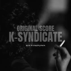 K-Syndicate Original Motion Picture Soundtrack - EP. Передняя обложка. Нажмите, чтобы увеличить. K-Syndicate Original Motion Picture Soundtrack - EP. Передняя обложка. Нажмите, чтобы увеличить.