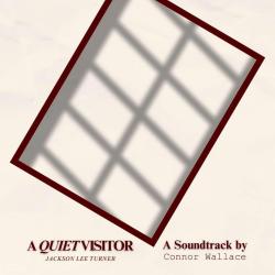 A Quiet Visitor Original Concept Soundtrack. Передняя обложка. Нажмите, чтобы увеличить. A Quiet Visitor Original Concept Soundtrack. Передняя обложка. Нажмите, чтобы увеличить.