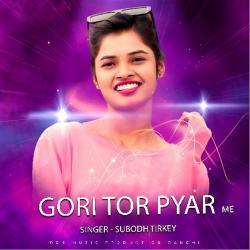 Gori Tor Pyar Me - Single. Передняя обложка. Нажмите, чтобы увеличить. Gori Tor Pyar Me - Single. Передняя обложка. Нажмите, чтобы увеличить.