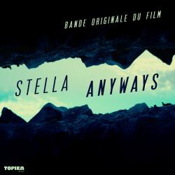 Stella Anyways Bande originale du film - EP. Передняя обложка. Нажмите, чтобы увеличить. Stella Anyways Bande originale du film - EP. Передняя обложка. Нажмите, чтобы увеличить.