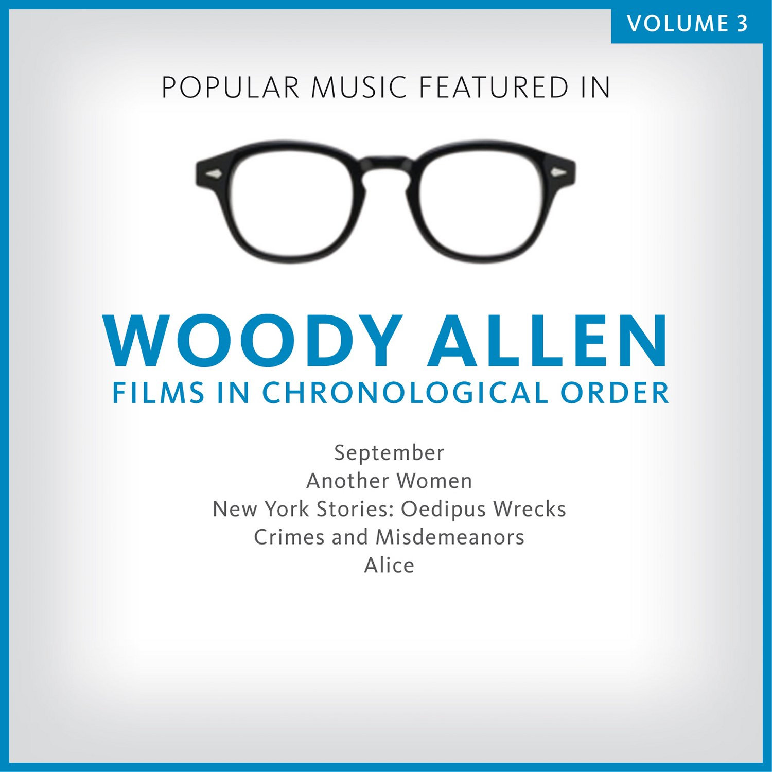 Popular Music Featured in the Films of Woody Allen, Volume 3 1987