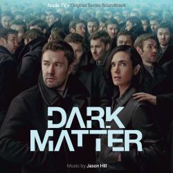 Dark Matter: Season 1 Apple TV+ Original Series Soundtrack. Передняя обложка. Нажмите, чтобы увеличить. Dark Matter: Season 1 Apple TV+ Original Series Soundtrack. Передняя обложка. Нажмите, чтобы увеличить.