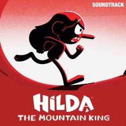 Hilda and the Mountain King Original Motion Picture Soundtrack. Передняя обложка. Нажмите, чтобы увеличить. Hilda and the Mountain King Original Motion Picture Soundtrack. Передняя обложка. Нажмите, чтобы увеличить.