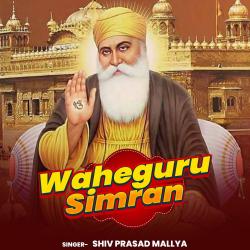 Waheguru Simran - Single. Передняя обложка. Нажмите, чтобы увеличить. Waheguru Simran - Single. Передняя обложка. Нажмите, чтобы увеличить.