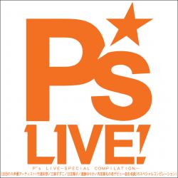 P's LIVE-SPECIAL COMPILATION-注目の5声優アーティスト!竹達彩奈/三森すずこ/日笠陽子/遠藤ゆりか/内田真礼の各デビュー曲を収録のスペシャルコンピレーション! - EP. Передняя обложка. Нажмите, чтобы увеличить. P's LIVE-SPECIAL COMPILATION-注目の5声優アーティスト!竹達彩奈/三森すずこ/日笠陽子/遠藤ゆりか/内田真礼の各デビュー曲を収録のスペシャルコンピレーション! - EP. Передняя обложка. Нажмите, чтобы увеличить.