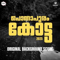 Ponnapuramkotta 2025 Original Background Score. Передняя обложка. Нажмите, чтобы увеличить. Ponnapuramkotta 2025 Original Background Score. Передняя обложка. Нажмите, чтобы увеличить.