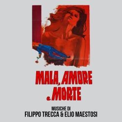 Mala amore e morte Original Soundtrack. Передняя обложка. Нажмите, чтобы увеличить. Mala amore e morte Original Soundtrack. Передняя обложка. Нажмите, чтобы увеличить.