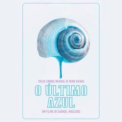 O Ultimo Azul. Передняя обложка. Нажмите, чтобы увеличить. O Ultimo Azul. Передняя обложка. Нажмите, чтобы увеличить.