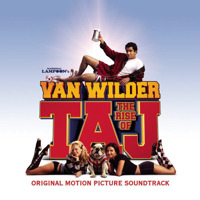 National Lampoon's Van Wilder - The Rise of Taj Original Motion Picture Soundtrack. Передняя обложка. Нажмите, чтобы увеличить.