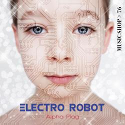 Electro Robot. Передняя обложка. Нажмите, чтобы увеличить. Electro Robot. Передняя обложка. Нажмите, чтобы увеличить.