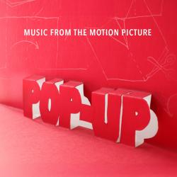 Pop-Up Music from the Motion Picture. Передняя обложка. Нажмите, чтобы увеличить. Pop-Up Music from the Motion Picture. Передняя обложка. Нажмите, чтобы увеличить.
