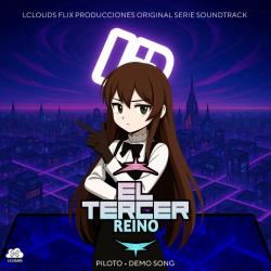 El Tercer Reino: Musicales Demo's Soundtrack Original del Piloto. Передняя обложка. Нажмите, чтобы увеличить. El Tercer Reino: Musicales Demo's Soundtrack Original del Piloto. Передняя обложка. Нажмите, чтобы увеличить.