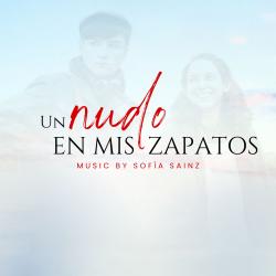Un Nudo en mis Zapatos Original Motion Picture Soundtrack - EP. Передняя обложка. Нажмите, чтобы увеличить. Un Nudo en mis Zapatos Original Motion Picture Soundtrack - EP. Передняя обложка. Нажмите, чтобы увеличить.
