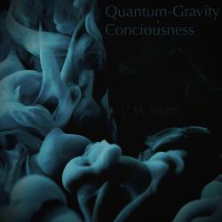 Quantum Gravity Consciousness Original Social Media Soundtrack - Single. Передняя обложка. Нажмите, чтобы увеличить. Quantum Gravity Consciousness Original Social Media Soundtrack - Single. Передняя обложка. Нажмите, чтобы увеличить.