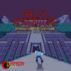 Ralf's Adventure: Aztec Mystery Original Game Soundtrack. Передняя обложка. Нажмите, чтобы увеличить. Ralf's Adventure: Aztec Mystery Original Game Soundtrack. Передняя обложка. Нажмите, чтобы увеличить.