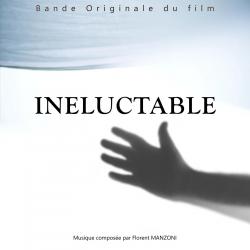 Inéluctable Bande Originale du film - EP. Передняя обложка. Нажмите, чтобы увеличить. Inéluctable Bande Originale du film - EP. Передняя обложка. Нажмите, чтобы увеличить.