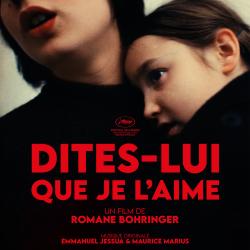 Dites-lui que je l'aime Bande Originale du film. Передняя обложка. Нажмите, чтобы увеличить.